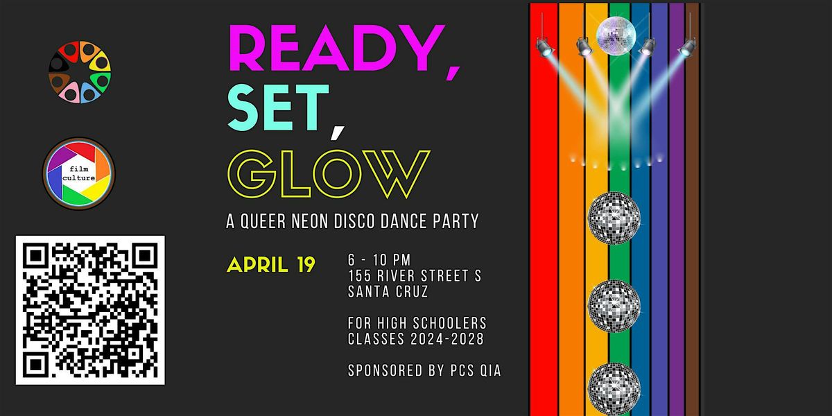 Ready Set Glow: A Neon Disco Dance Party