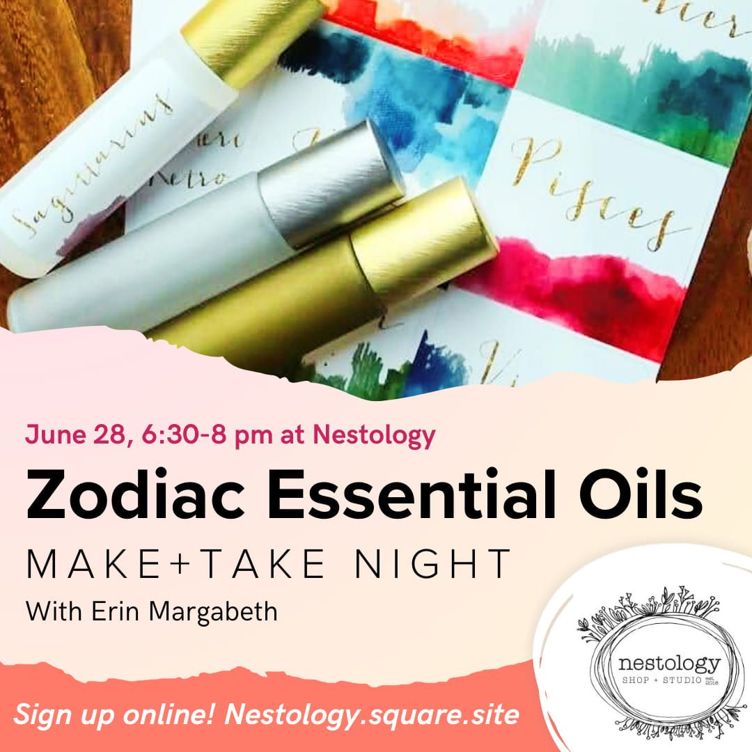 Zodiac Essential Oil Make + Take Night