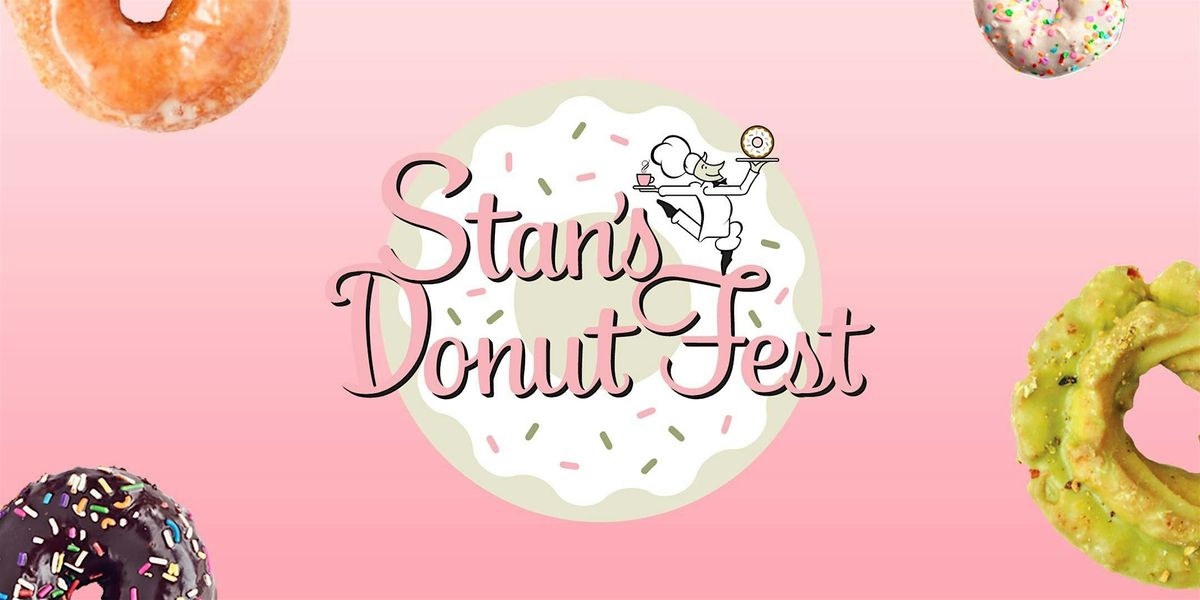 Stan's Donut Fest - Chicago\u2019s Tastiest Party!