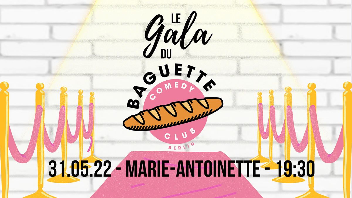 Le Gala du Baguette