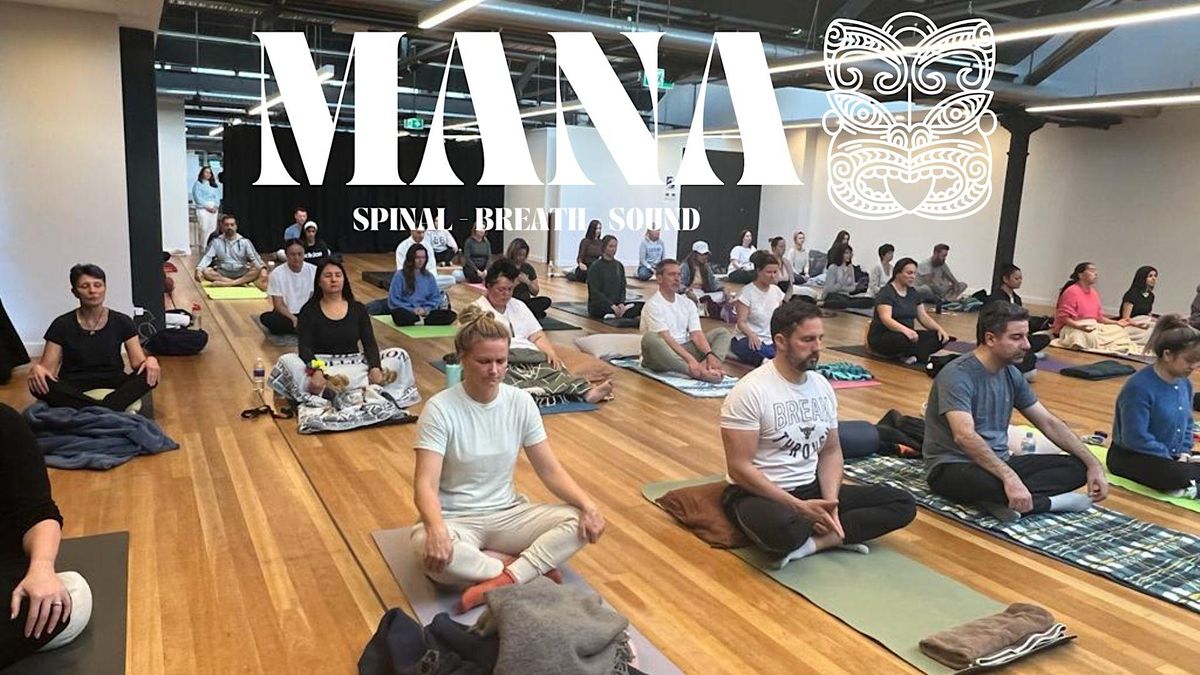 Mana - Breath work, Spinal Energetics  & Sound\/ ADELAIDE \/25TH FEB