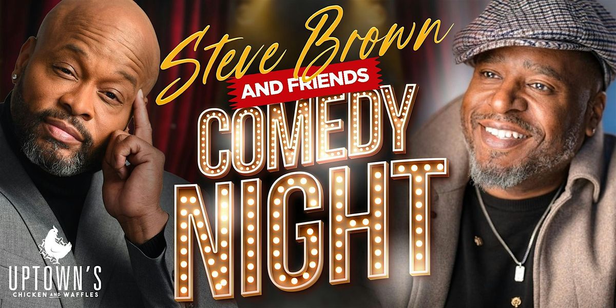 Steve Brown & Friend's Comedy Night with Sean Larkins