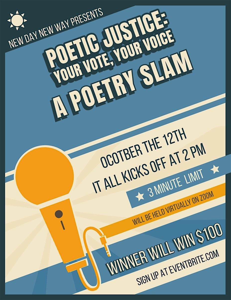 Poetic Justice: A Poetry Slam