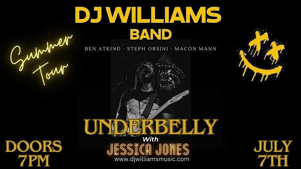 DJ WILLIAMS BAND with special guest The Jessica Jones Group