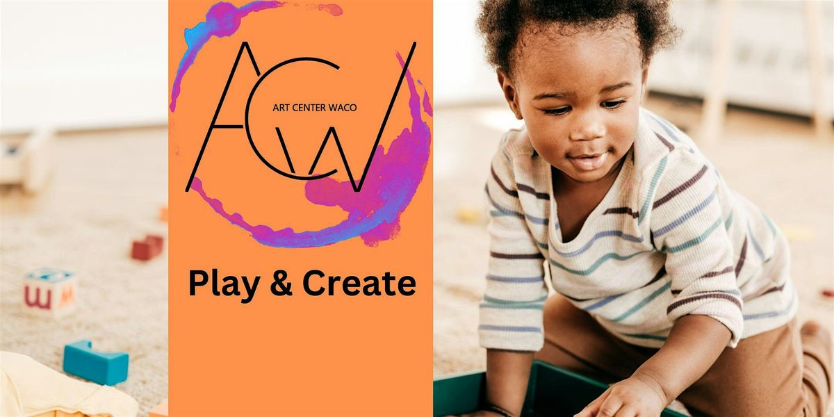 May Play & Create (Art for 0-5s)