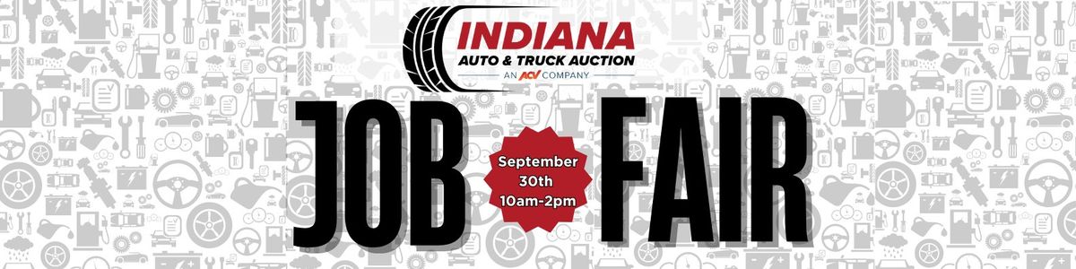 Job Fair at Indiana Auto Auction 