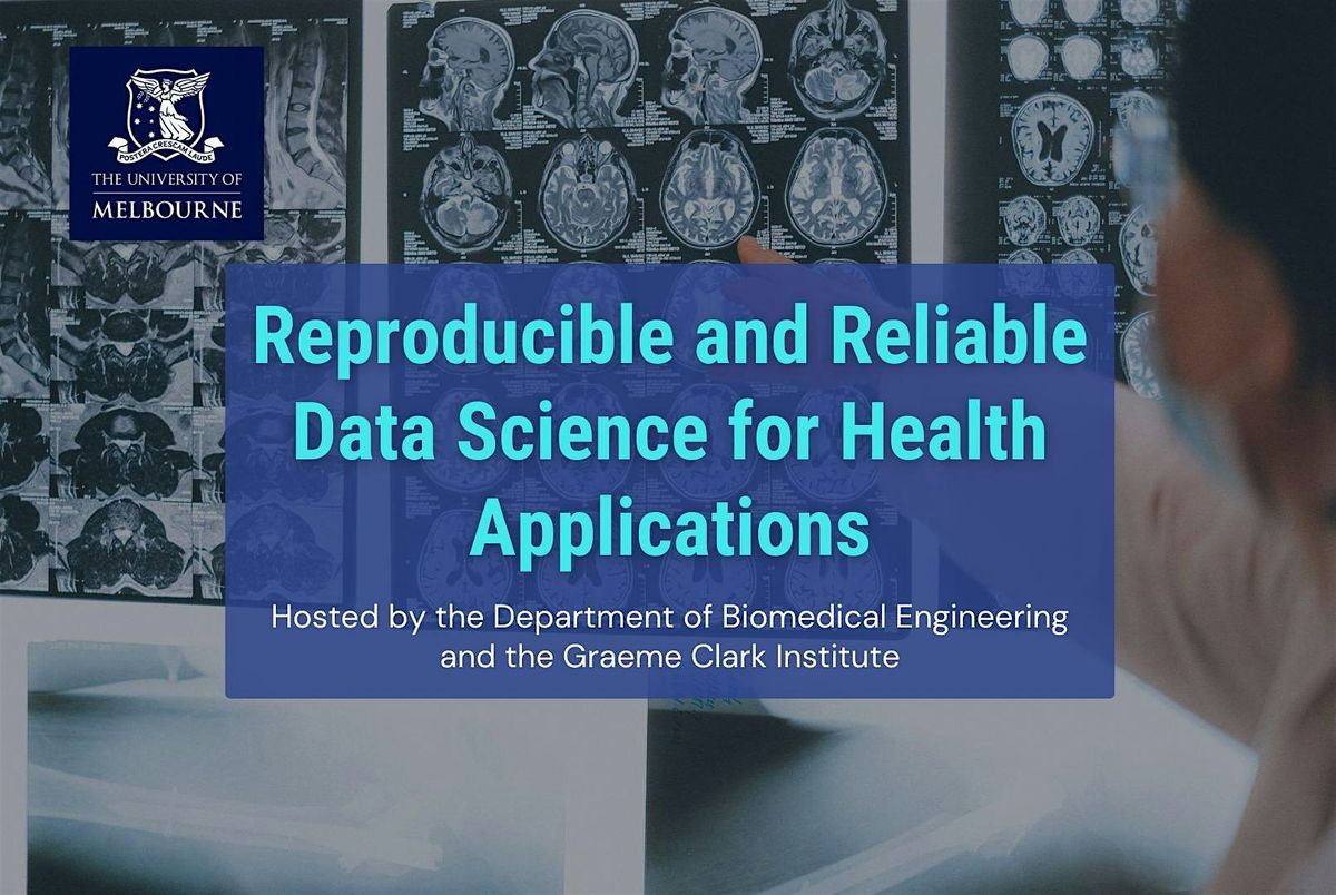 Biomedical Engineering & Graeme Clark Institute Mini Symposium