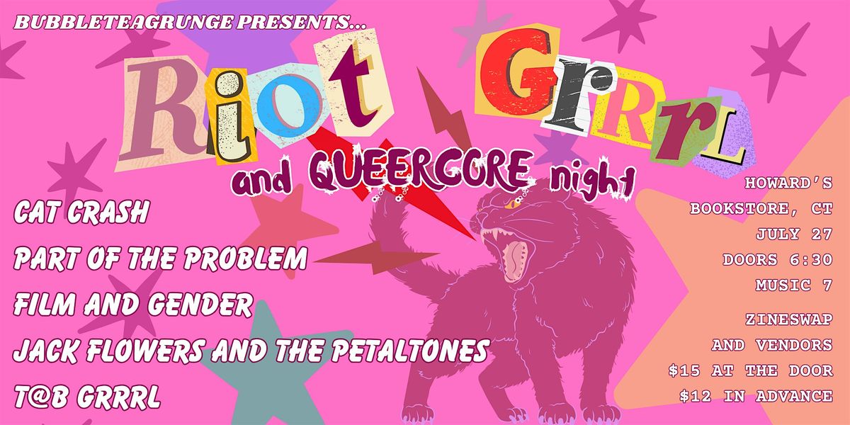Riot Grrrl + Queercore Night at Howard's Bookstore