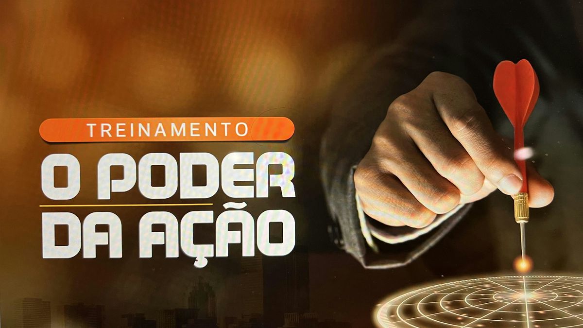 Treinamento O Poder da A\u00e7\u00e3o