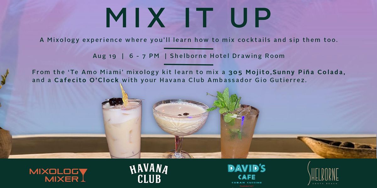 Havana Club Tasting Class with Mixology Mixer at the Shelborne