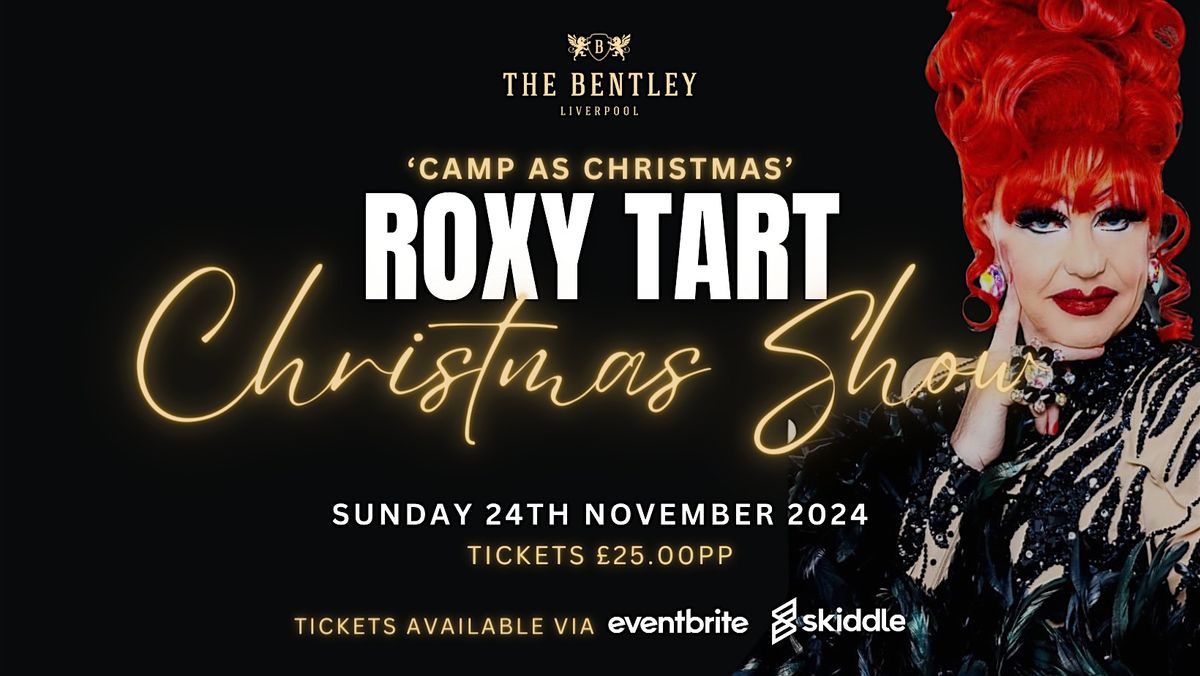 Roxy Tart's Camp as Christmas Show