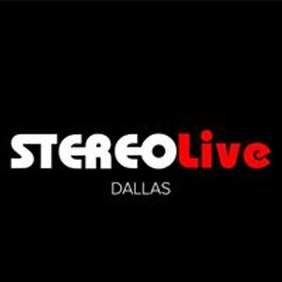 Stereo Live Dallas