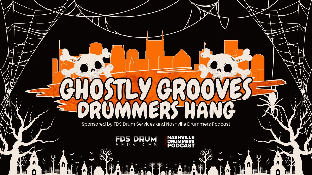 Ghostly Grooves Drummers Hang