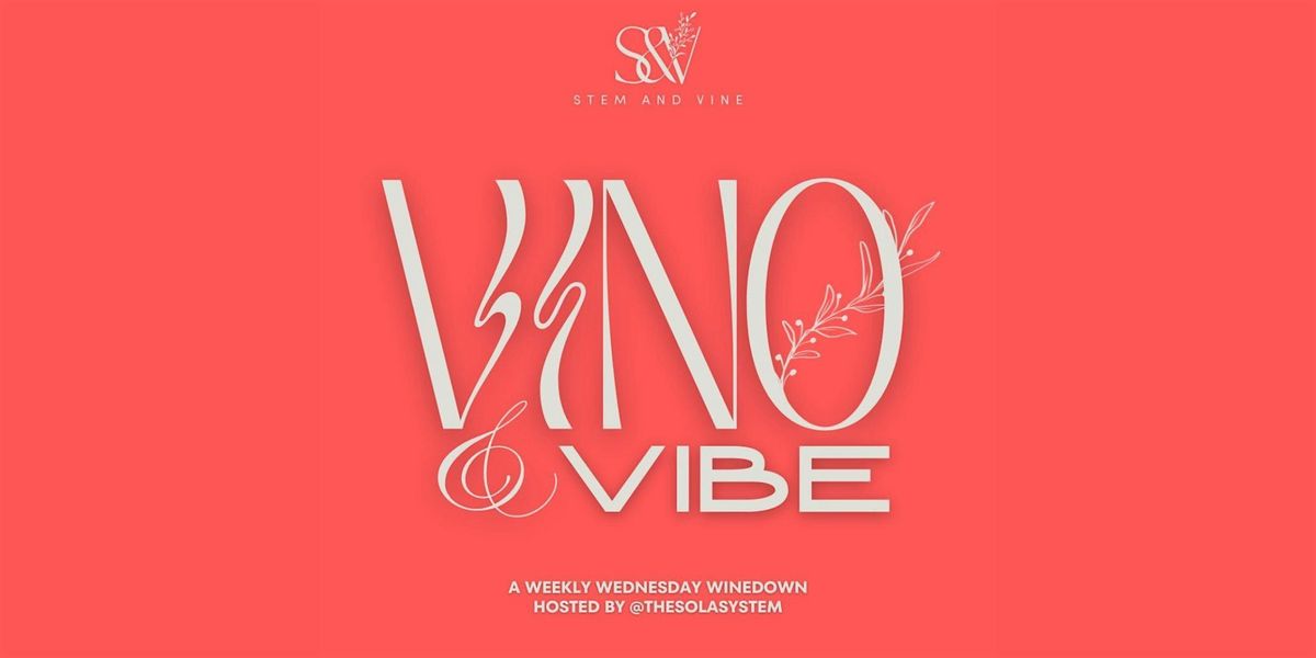 Vino & Vibe