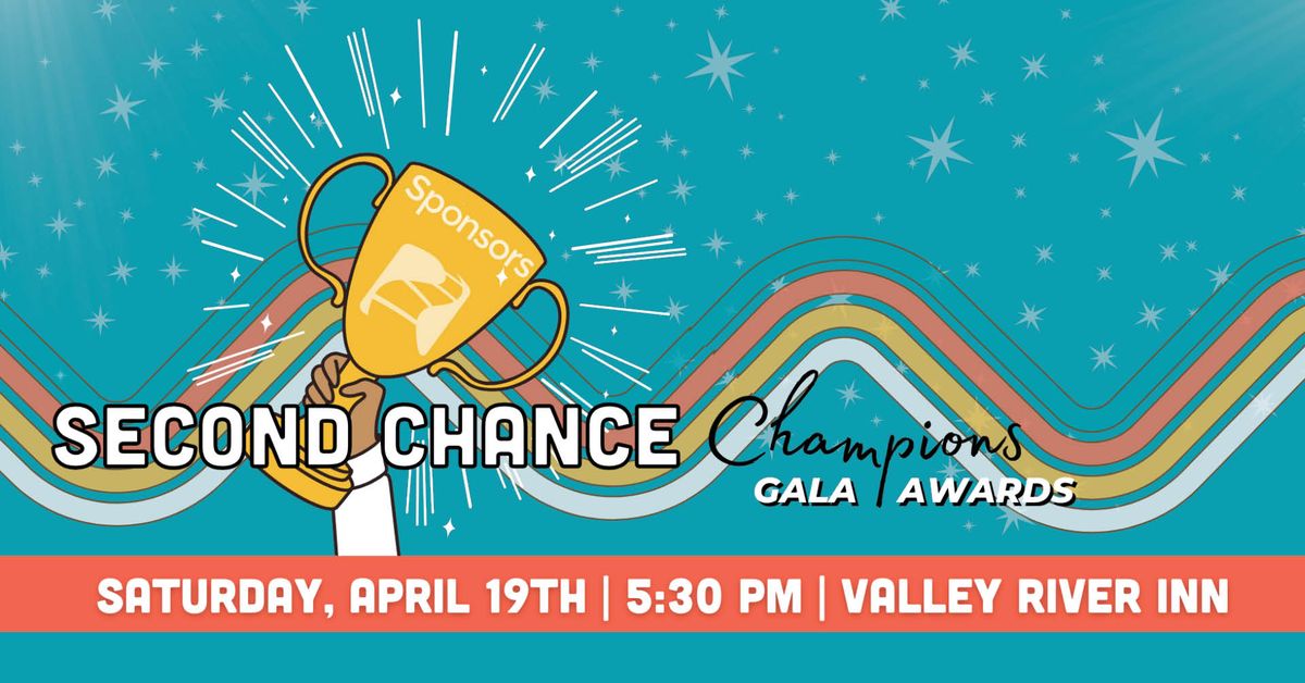 Second Chance Champions Gala & Awards