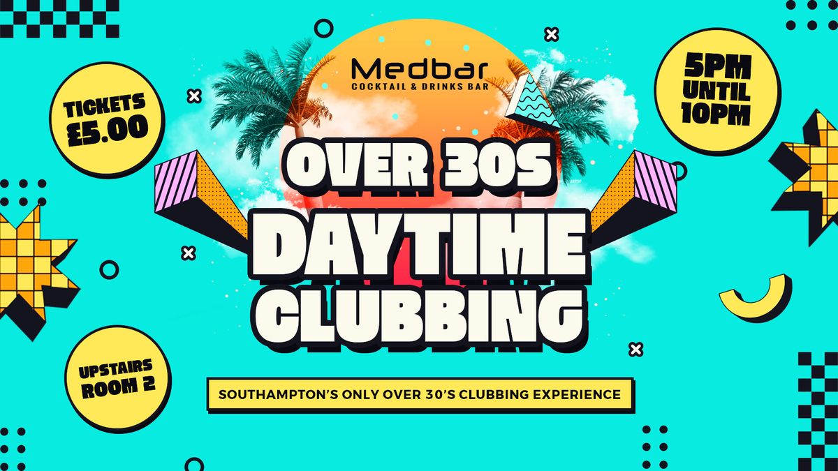 Over 30s Daytime Clubbing