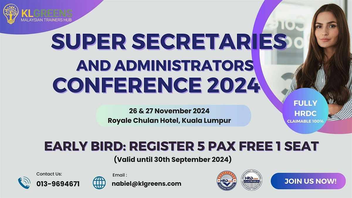 Super Secretaries and Administrators Conference 2024 (HRDC Claimable)