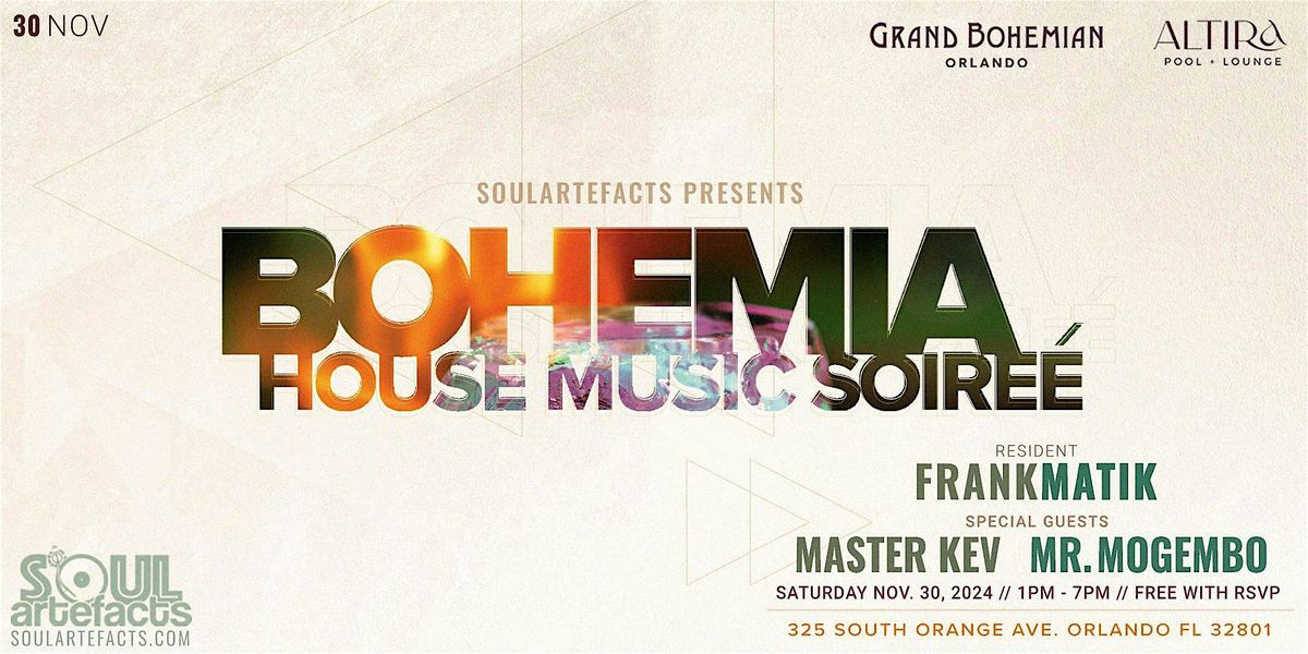 Bohemia House Music Soir\u00e9e