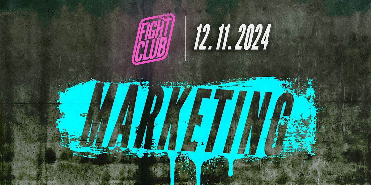 Digital Fight Club: Marketing - 2024