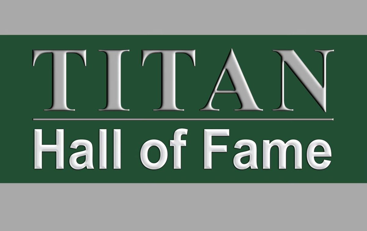 Titan Hall of Fame Recognition Dinner