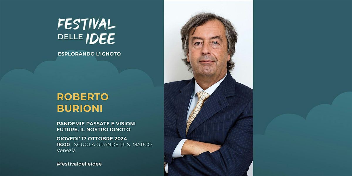 ROBERTO BURIONI - Pandemie passate e visioni future, il nostro ignoto