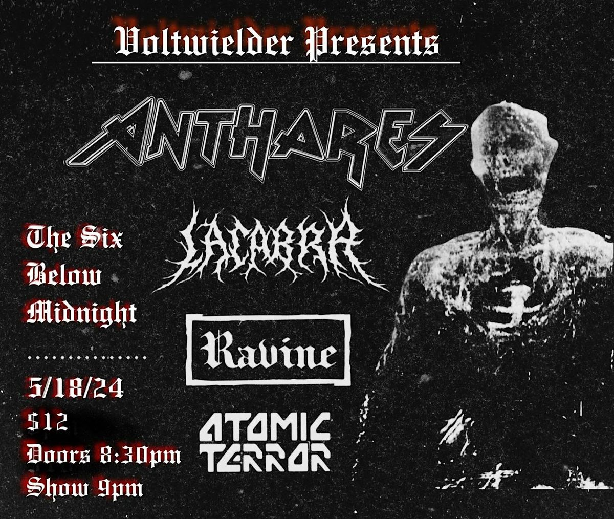 Anthares(France) + Lacabra with Ravine and Atomic Terror
