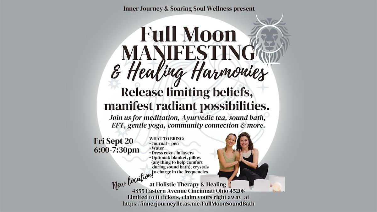 Full Moon Manifesting & Healing Harmonies