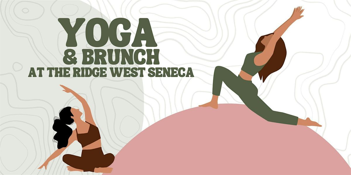 Yoga & Brunch at The Ridge West Seneca: August