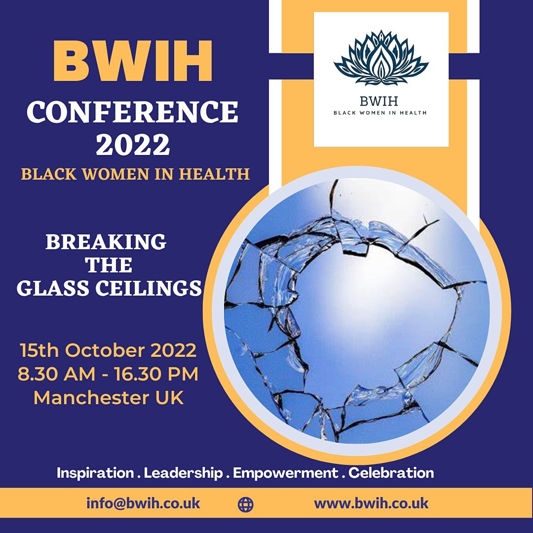 BWIH - Black Women In Health Leadership Conference 2022