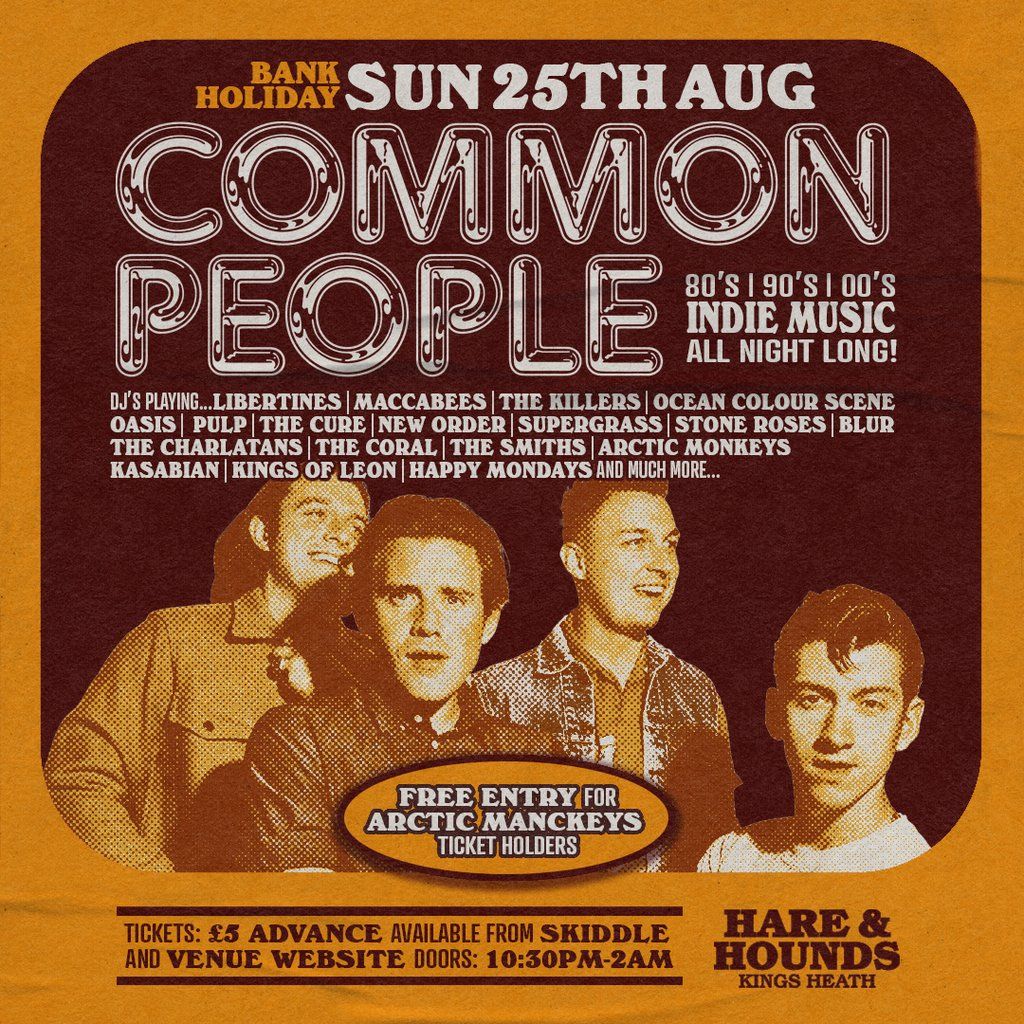 Common People [80s, 90s, 00s Indie Disco!]
