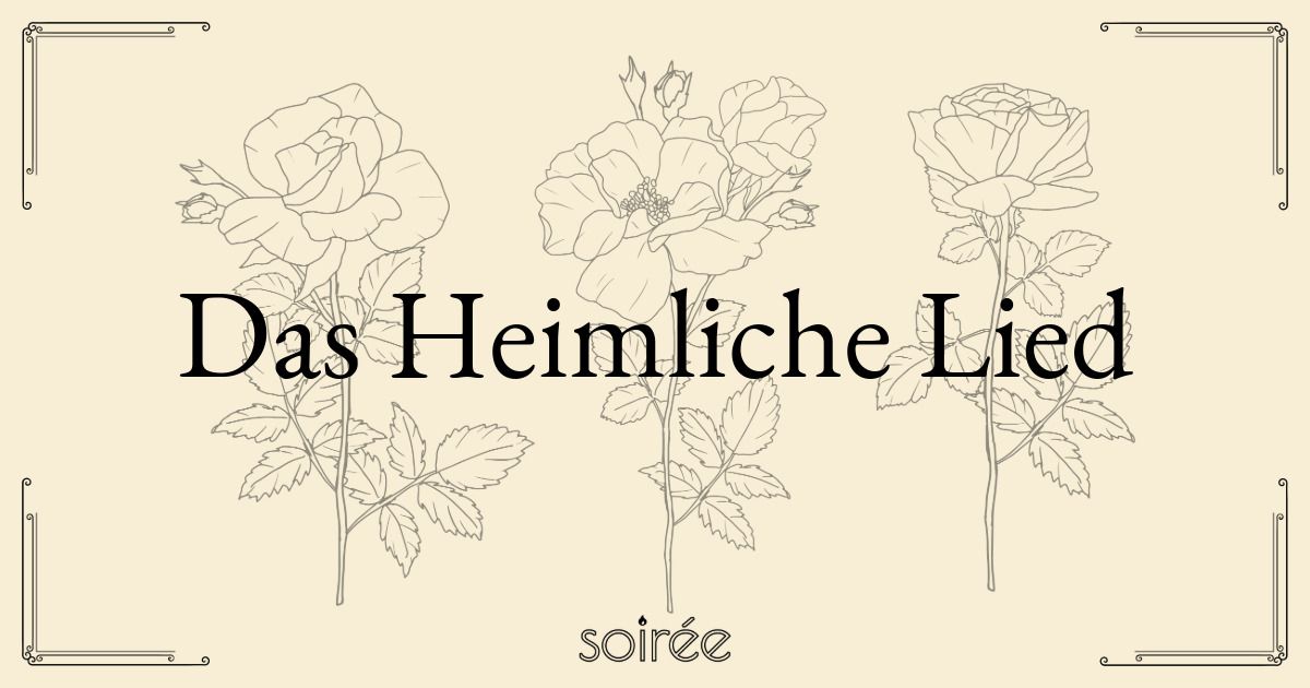 Das Heimliche Lied