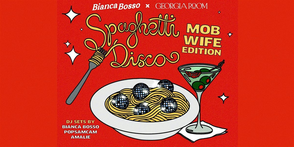 Spaghetti Disco: Mob Wife