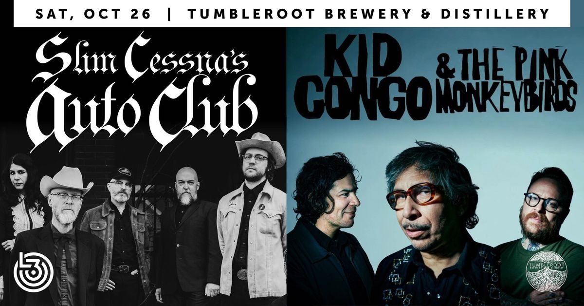 Kid Congo Powers + the Pink Monkey Birds & Slim Cessna's Auto Club