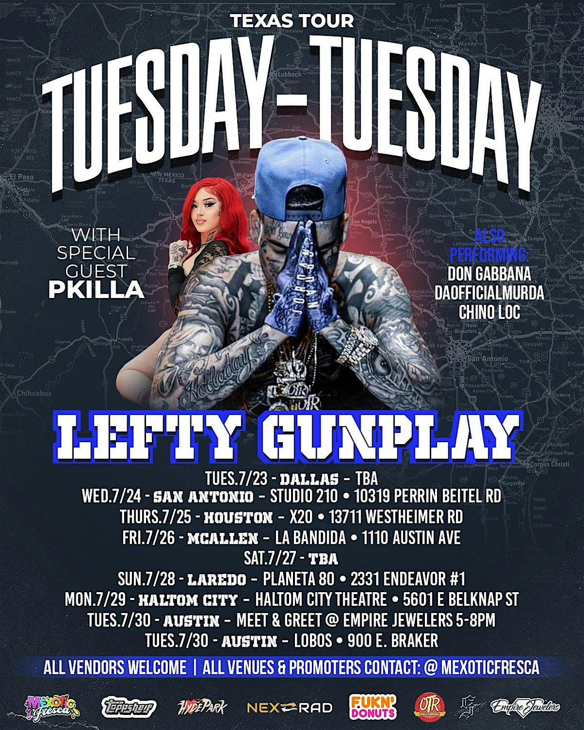 LEFTY GUNPLAY TEXAS TOUR TUESDAT-TUESDAY (Laredo)