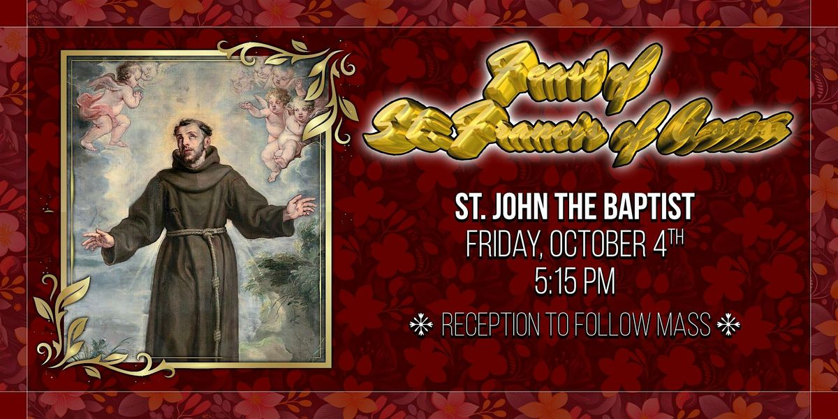 Christ-in-the-City - Feast of St. Francis of Assisi at St. John the Baptist