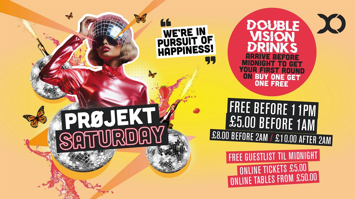 PR\u00d8JEKT SATURDAYS @ XO SPALDING