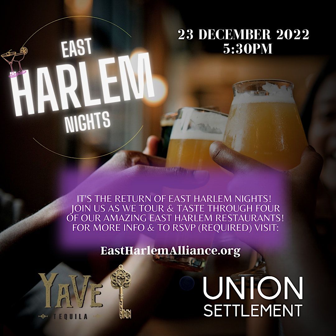 East Harlem Nights Bar Crawl (Sponsored by Yave Tequila)