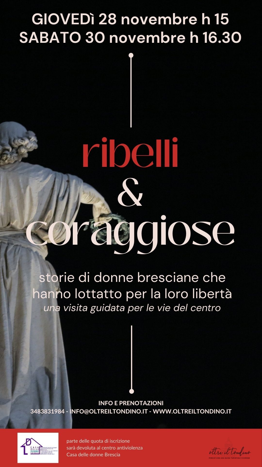 Ribelli&Coraggiose. Storie di donne bresciane che hanno  lottato per le loro libert\u00e0