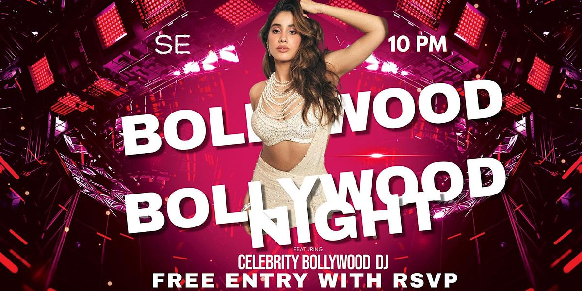 BOLLYWOOD NIGHT WITH CELEBRITY DJ