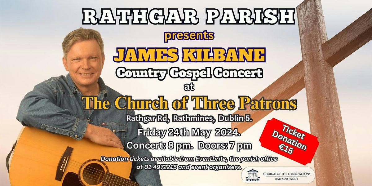 James Kilbane Concert - A Rathgar Parish Fundraiser