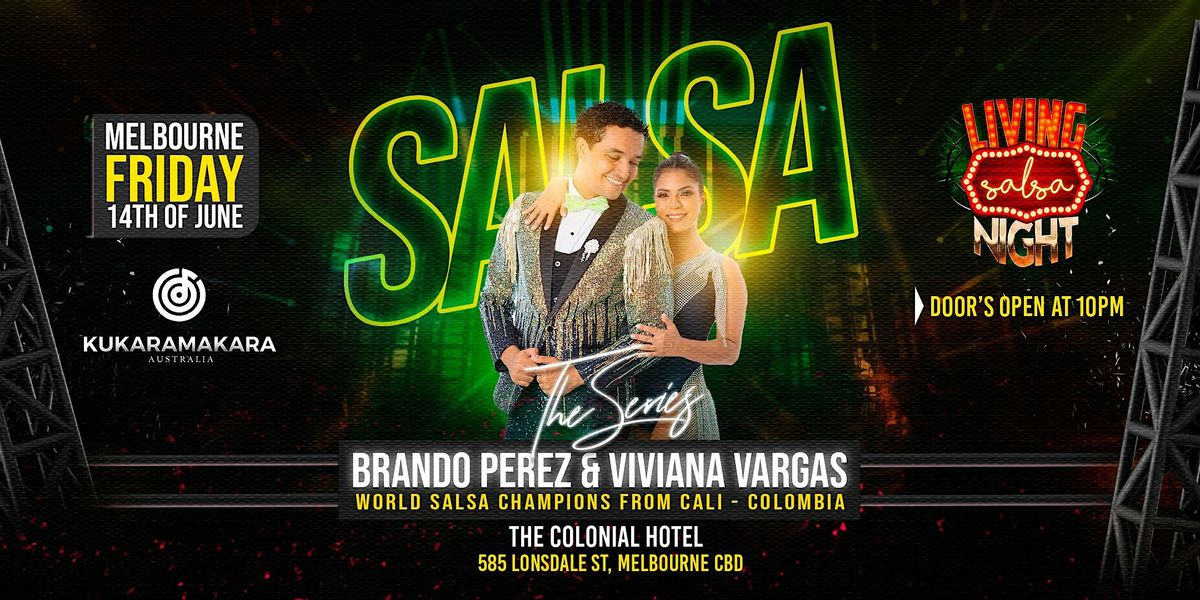 LIVING SALSA NIGHT ft Brando Perez & Viviana Vargas