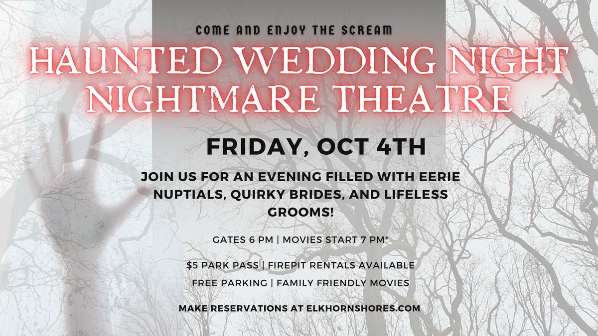 Haunted Wedding Movie Night - Family Movie Night 