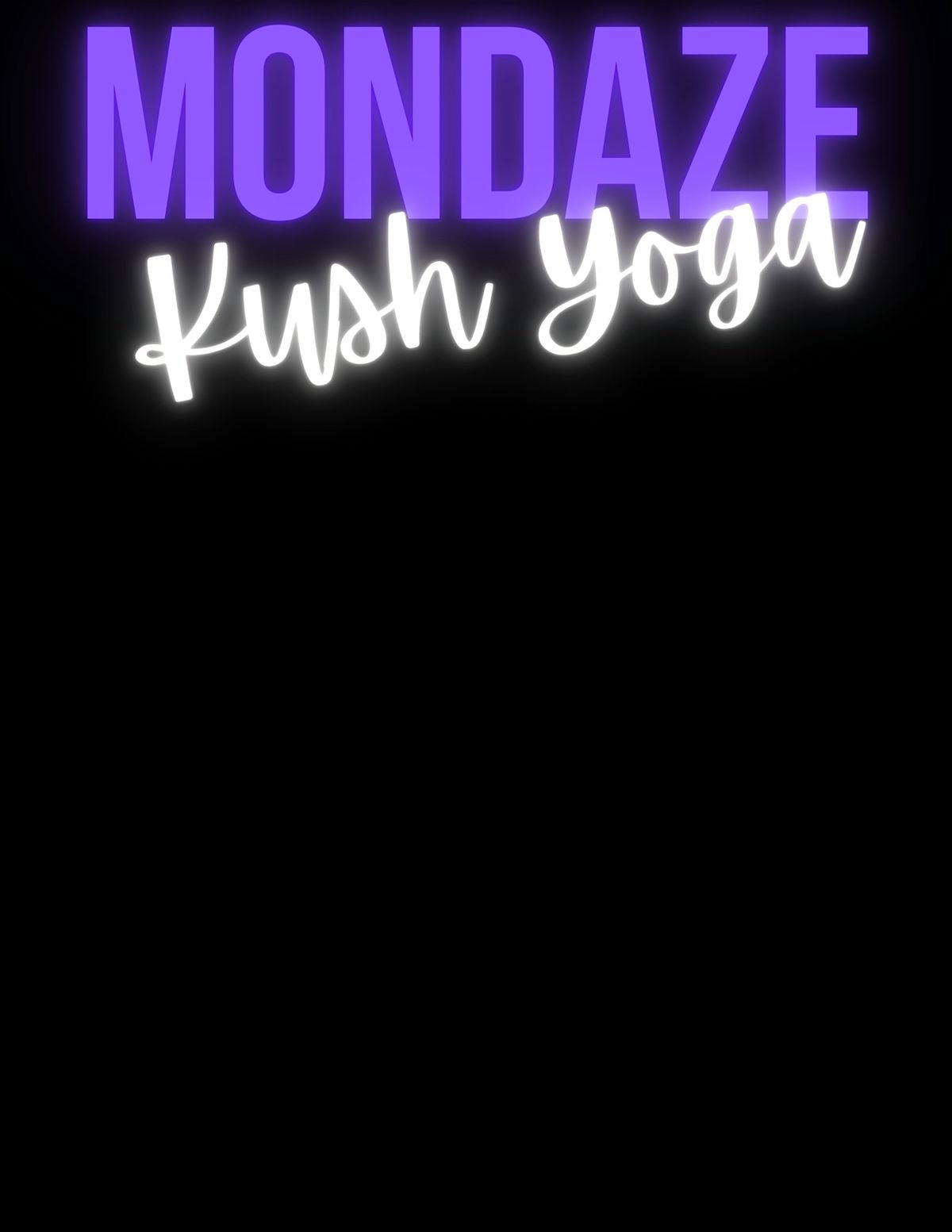 Monday Night Kush Yoga at Connect San Diego\u2728 420-friendly Slow Flow \u2728