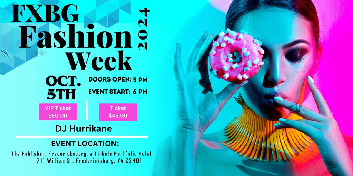 Fredericksburg Fashion Week Season 7 Presents Candy Land