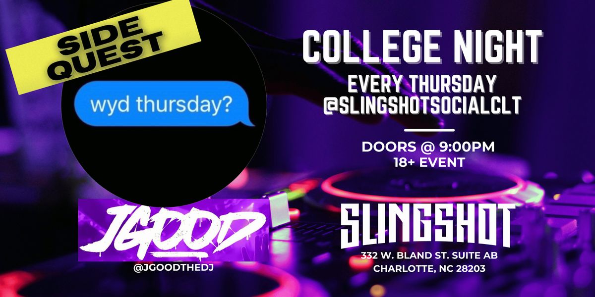 WYD Thursday presents SideQuest at Slingshot Social CLT