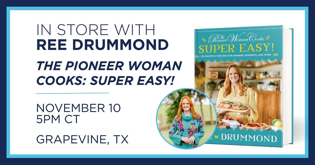 Meet the Pioneer Woman, Ree Drummond at the Grapevine Books-A-Million