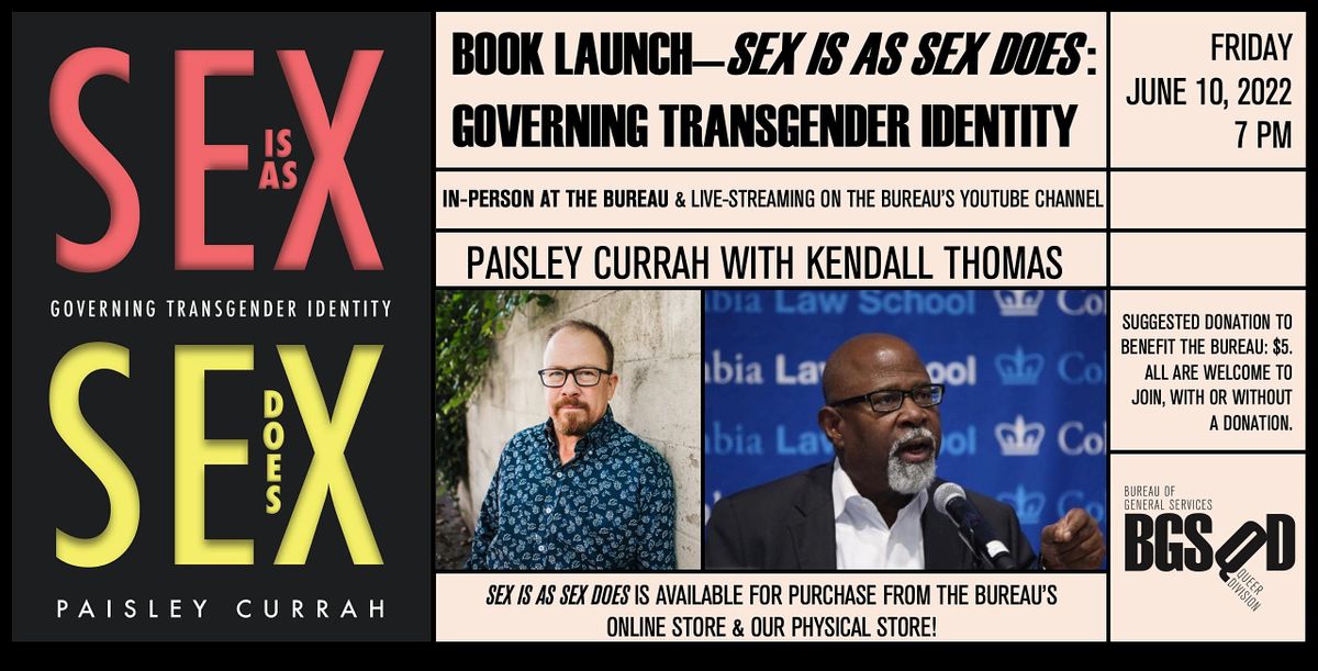 Book Launch\u2013Sex Is as Sex Does: Governing Transgender Identity (in person)