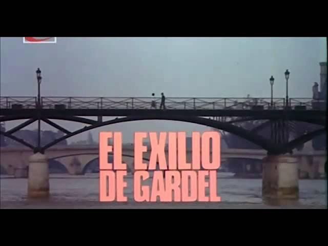 El Exilio de Gardel, a 1986 film about exiled Argentines living in Paris