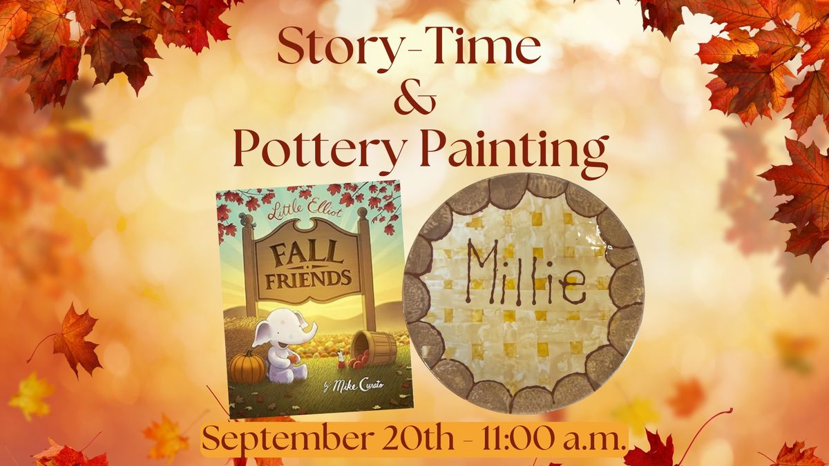 Story-Time & Pottery Painting: Little Elliot Fall Friends by Mike Curato