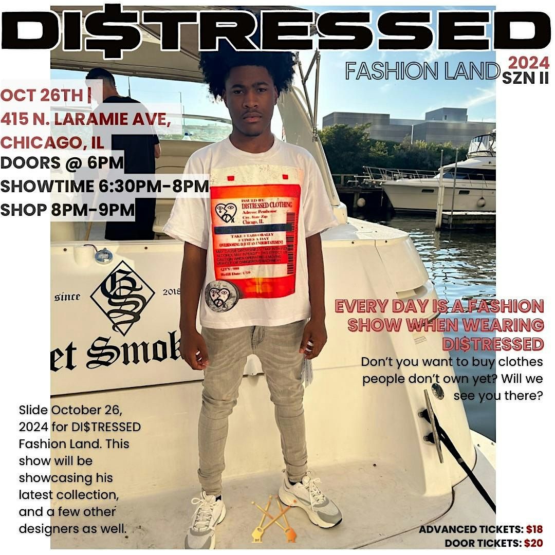 DI$TRESSED FASHION LAND SZN II